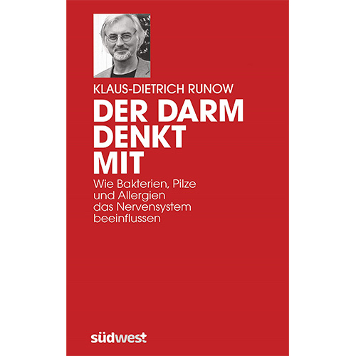 Der Darm denkt mit – Klaus-Dietrich Runow Der Darm denkt mit – Klaus-Dietrich Runow